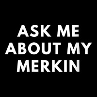 Womens Funny Bald Ask Me About My Merkin Bald For Men Gift Saying V Ne Long Sleeve Shirts | Artistshot