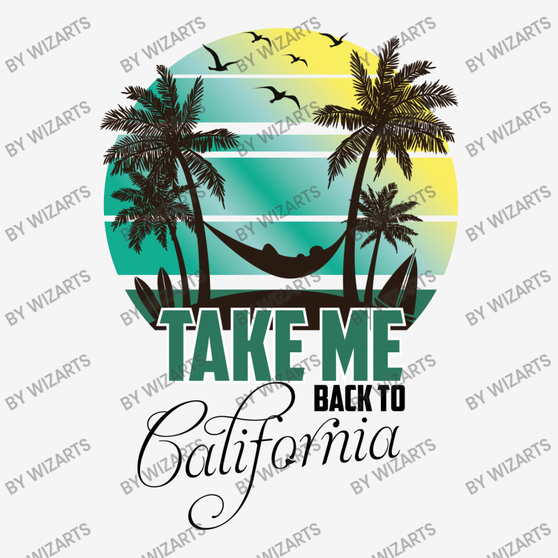 Take Me Back To California Classic T-shirt | Artistshot