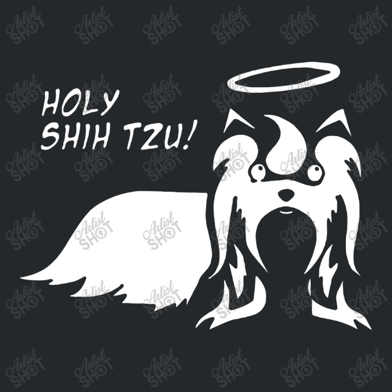 Holy Shih Crewneck Sweatshirt | Artistshot