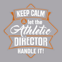 Keep Calm Athletic Director Ad Administrator Apparel T Shirt Youth 3/4 Sleeve | Artistshot