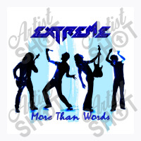 Extreme More Than Words T-shirt | Artistshot