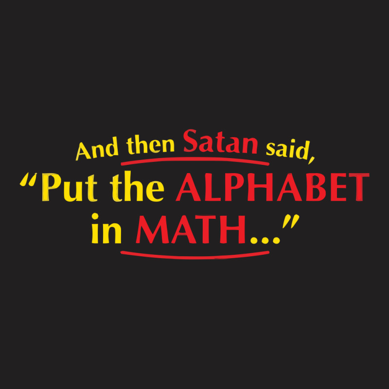 Satan Math Yellow T-shirt | Artistshot