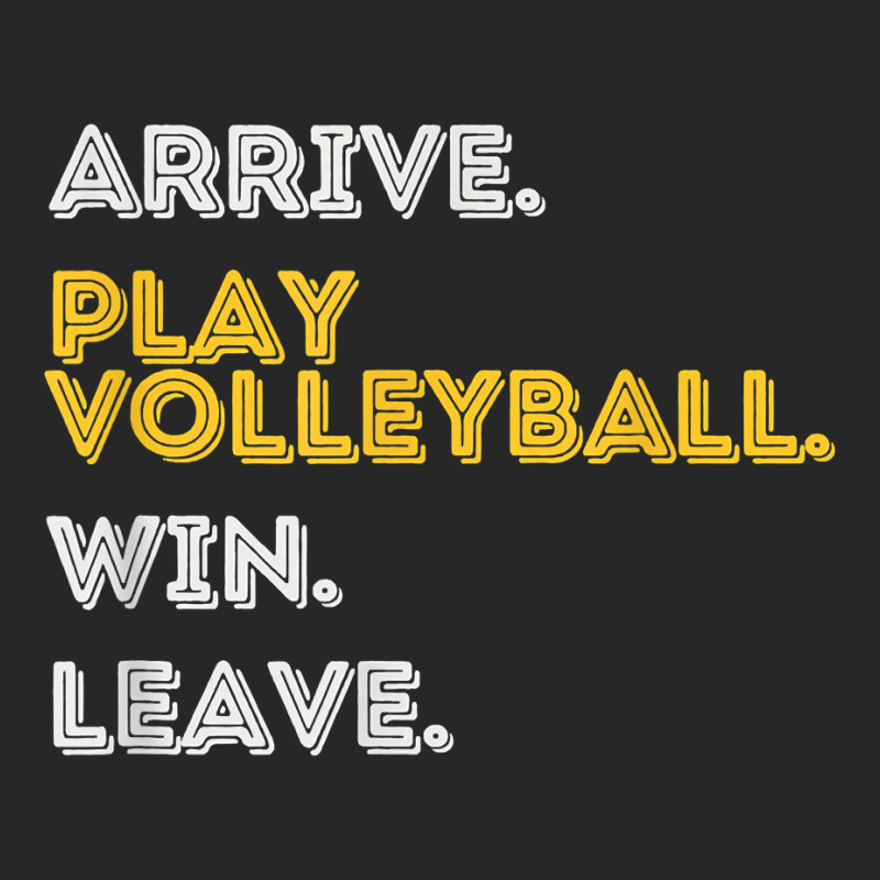 Arrive. Play Volleyball. Win. Leave.   Fun Volleyball Player T Shirt Women's Pajamas Set by moneyydopoienlc | Artistshot