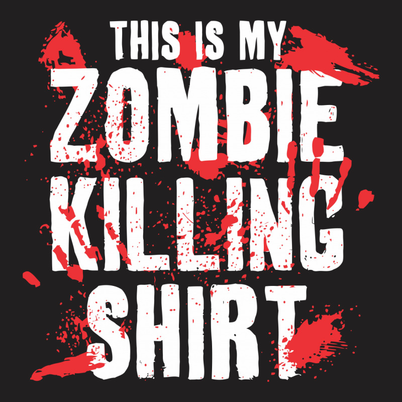 This Is My Zombie Killing T-shirt | Artistshot