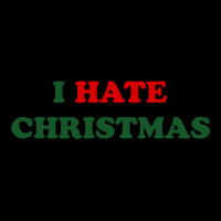 Hate Christmas Zipper Hoodie | Artistshot