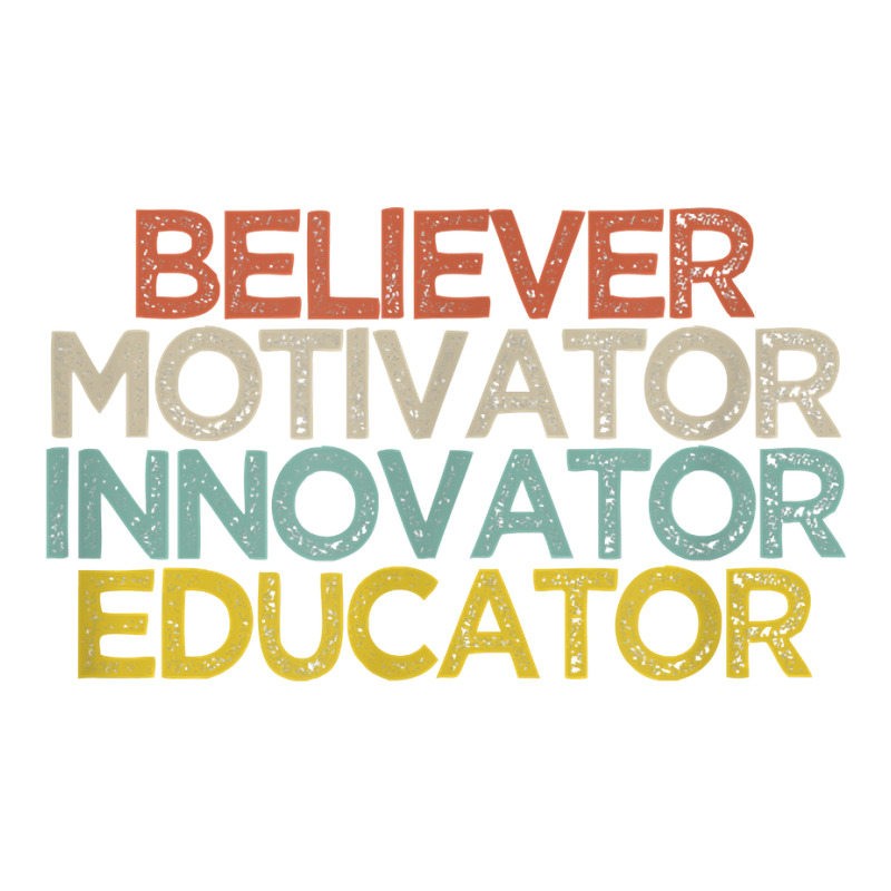 Believer Motivator Innovator Educator T Shirt Men's T-shirt Pajama Set by rostinoko | Artistshot