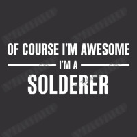 I'm Awesome I'm A Solderer Vintage Hoodie | Artistshot