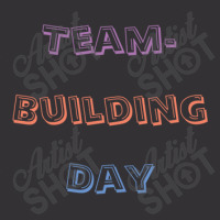 Team Building Day Vintage Short | Artistshot