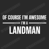 I'm Awesome I'm A Landman Toddler T-shirt | Artistshot