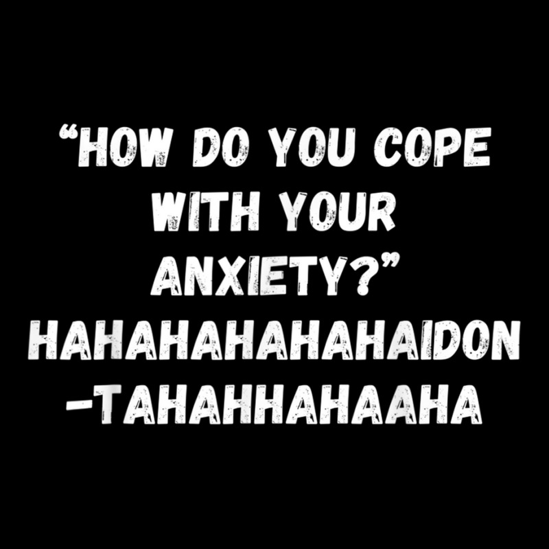 How Do You Cope With Your Anxiety Zipper Hoodie | Artistshot