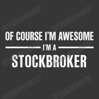 I'm Awesome I'm A Stockbroker Toddler Hoodie | Artistshot