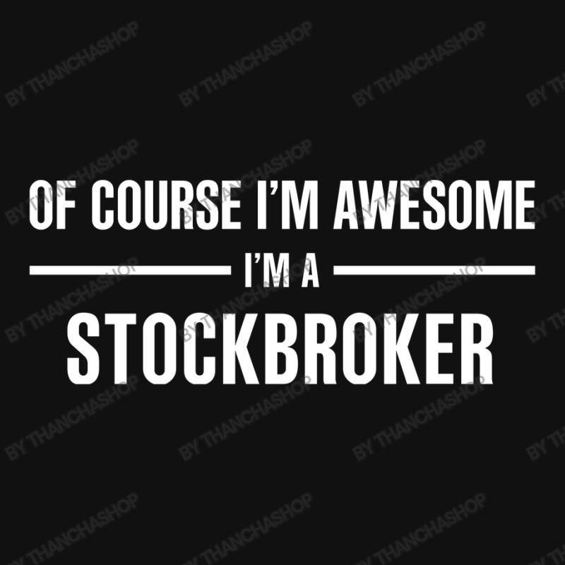 I'm Awesome I'm A Stockbroker Baby Beanies by thanchashop | Artistshot