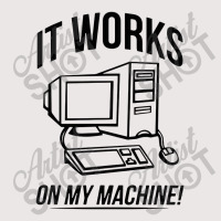 It Works On My Machine Pocket T-shirt | Artistshot