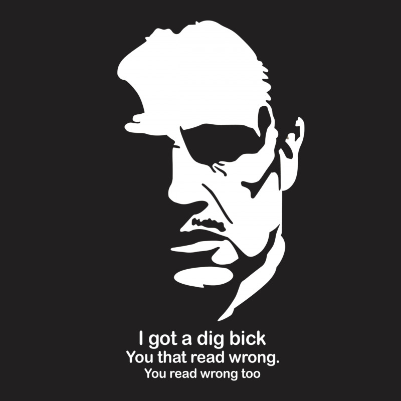 I Have A Dig Bick Sarcastic Adult Humour T-shirt | Artistshot