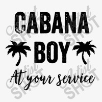 Cabana Boy  At Your Service Ladies Fitted T-shirt | Artistshot