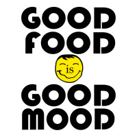 Good Food Is Good Mood Unisex Hoodie | Artistshot