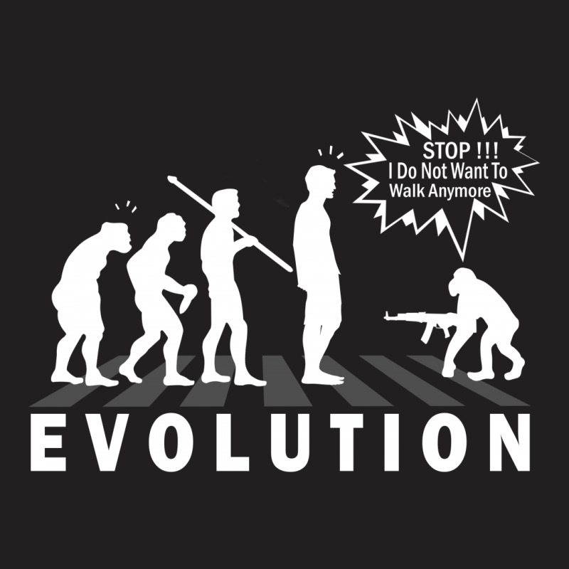 Evolution Stop Walking T-shirt | Artistshot