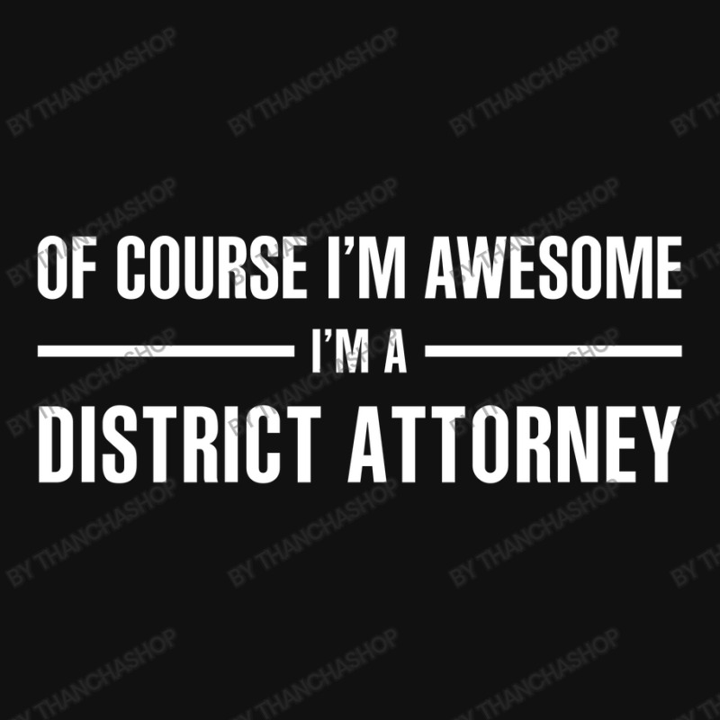 I'm Awesome I'm A District Attorney Baby Bibs by thanchashop | Artistshot