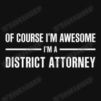 I'm Awesome I'm A District Attorney Baby Beanies | Artistshot