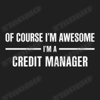 I'm Awesome I'm A Credit Manager Ladies Polo Shirt | Artistshot