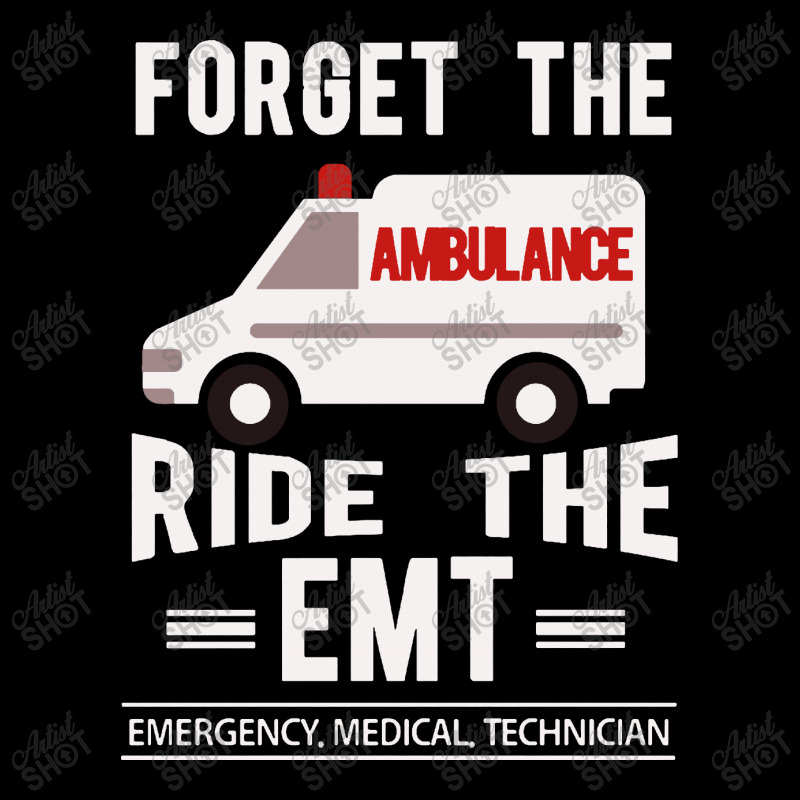 Forget The Ambulance Ride The Emt V-neck Tee | Artistshot