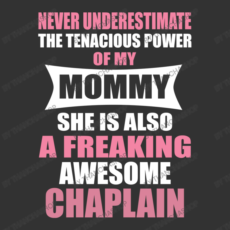 Never Underestimate Mommy Chaplain Baby Bodysuit by thanchashop | Artistshot