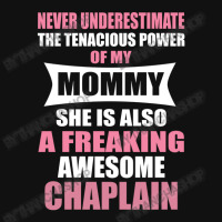 Never Underestimate Mommy Chaplain Baby Beanies | Artistshot