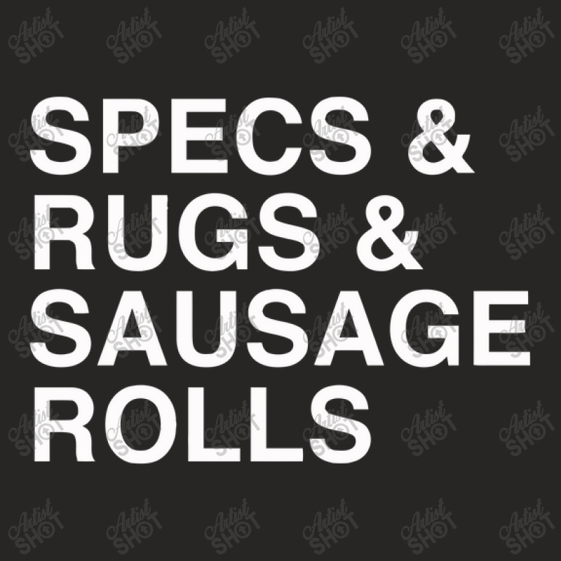 Specs And Rugs And Sausage Rolls Ladies Fitted T-Shirt by yudihap | Artistshot