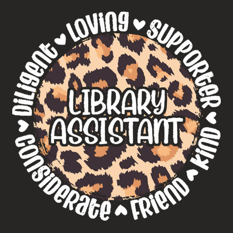 Library Assistant T  Shirt Library Assistant Appreciation T  Shirt Ladies Fitted T-Shirt by oweber478 | Artistshot