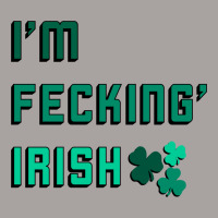 I Am Fecking Irish For Light Racerback Tank | Artistshot