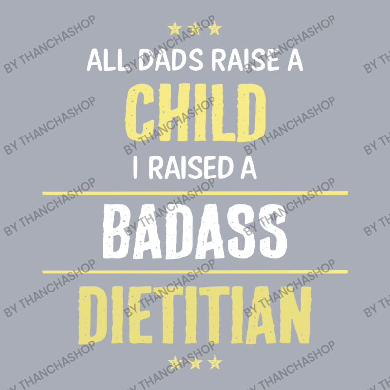 I Raised A Badass Dietitian Tank Dress by thanchashop | Artistshot