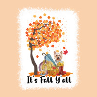 Its Fall Yall Yorkshire Terrier Dog T  Shirt Its Fall Y'all Yorkshire Cropped Hoodie | Artistshot