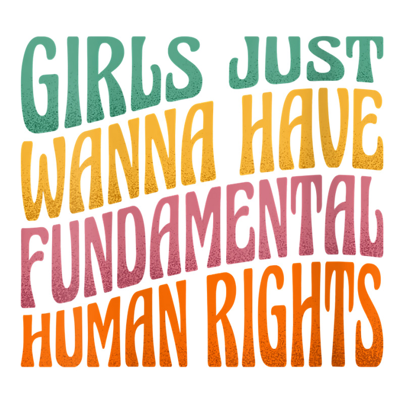 Womens Girls Just Want To Have Fundamental Rights Women Equally V Neck