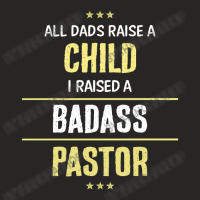 I Raised A Badass Pastor Ladies Fitted T-shirt | Artistshot