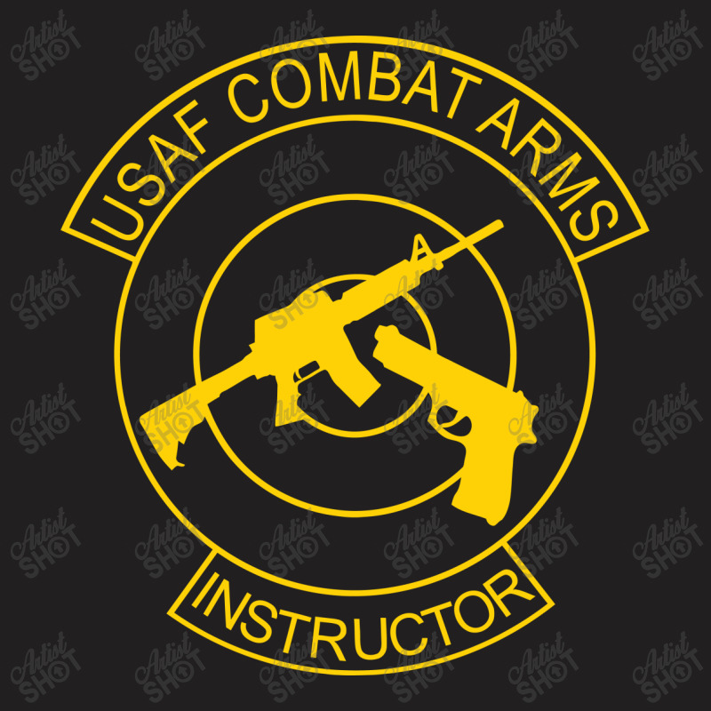 Usaf Combat Arms Instructor T Shirt By Aheupote Artistshot