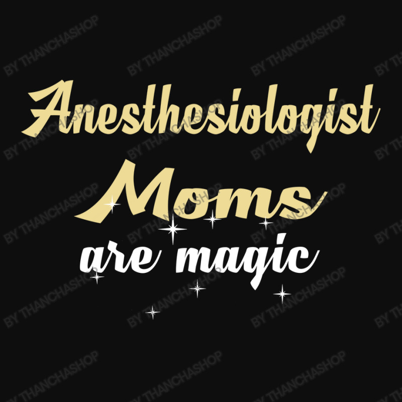 Anesthesiologist Moms Are Magic Crop Top | Artistshot