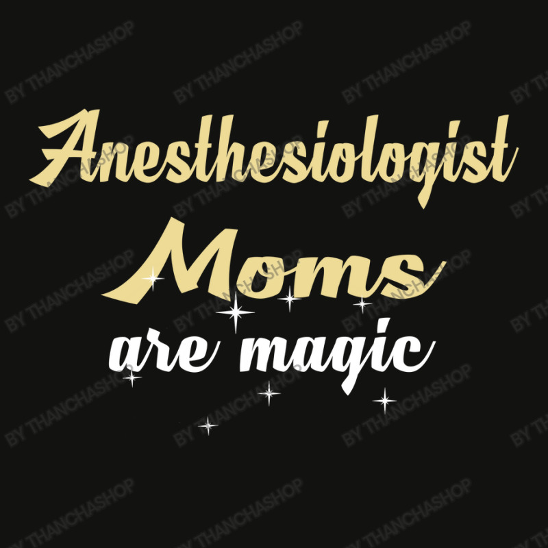 Anesthesiologist Moms Are Magic Scorecard Crop Tee | Artistshot