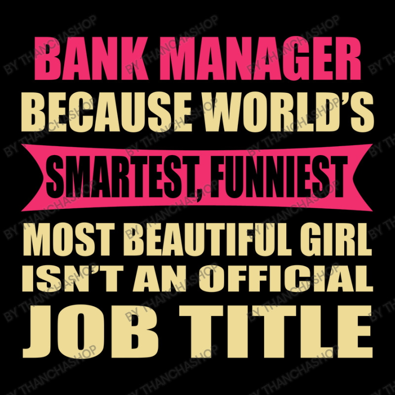 Bank Manager Funniest Isn't A Jobtitle Women's V-Neck T-Shirt by thanchashop | Artistshot