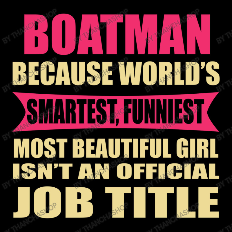 Boatman Funniest Isn't A Jobtitle Legging by thanchashop | Artistshot