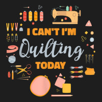 Quilting Today Quilter Sewing Machine Fabric Quilt Tools T Shirt Classic T-shirt | Artistshot