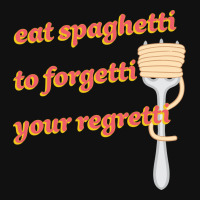 Eat Spaghetti To Forgetti Your Regretti Baby Bibs | Artistshot