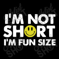 I'm Not Short, I'm Fun Size Toddler Sweatshirt | Artistshot