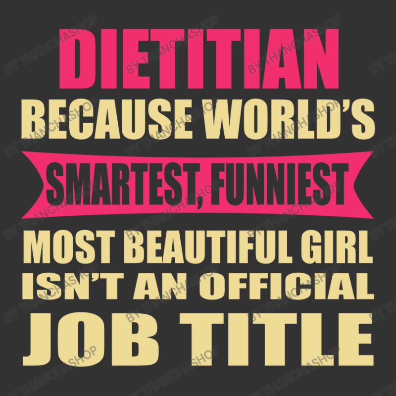 Dietitian Funniest Isn't A Jobtitle Baby Bodysuit by thanchashop | Artistshot