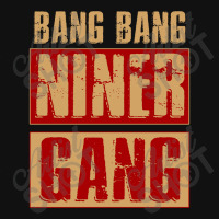 Bang Bang Niner Gang Football Cool Long Sleeve Mousepad | Artistshot