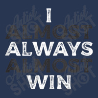 I Almost Always Almost Win  Funny Second Place Silver Loser Tank Top Men Denim Jacket | Artistshot