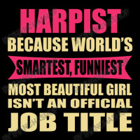 Harpist Funniest Isn't A Jobtitle Pocket T-shirt | Artistshot