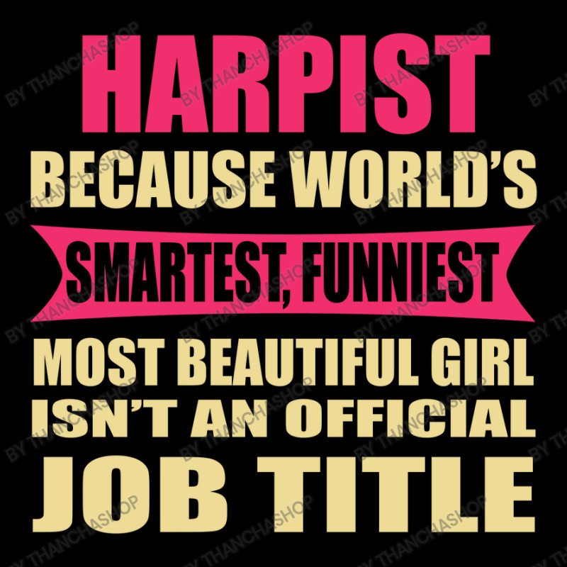 Harpist Funniest Isn't A Jobtitle Pocket T-shirt | Artistshot