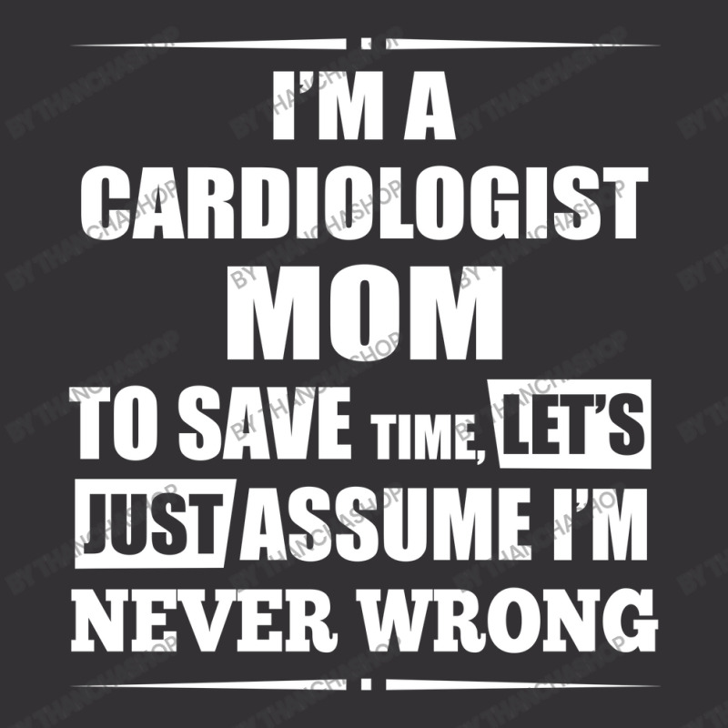 I'm A Cardiologist Mom To Save Time Vintage Hoodie And Short Set by thanchashop | Artistshot