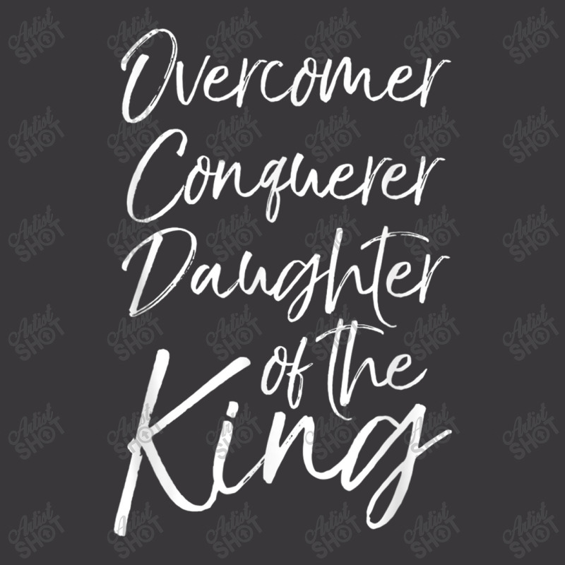 Cute Christian Gift Overcomer Conquerer Daughter Of The King Funny Gif Ladies Curvy T-Shirt by Aria-Proctor | Artistshot