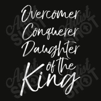 Cute Christian Gift Overcomer Conquerer Daughter Of The King Funny Gif Scorecard Crop Tee | Artistshot